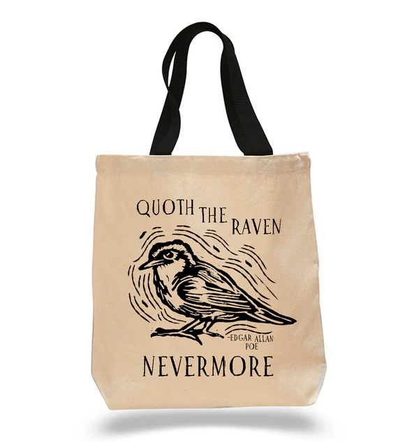 Quoth the Raven Nevermore Edgar Allan Poe Tote Bag