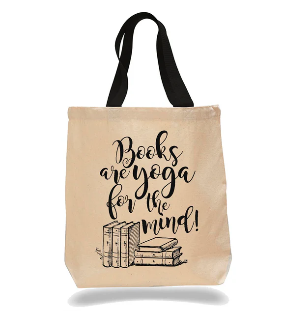 “Books are yoga for the mind” Cotton Canvas Book Bag