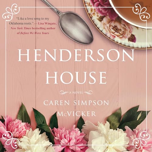 Henderson House by Caren Simpson McVicker