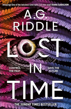 Lost In Time by A.G. Riddle