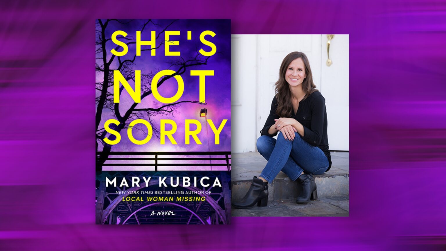 Mary Kubica Built Suspense Novel “She’s Not Sorry” Around a Killer