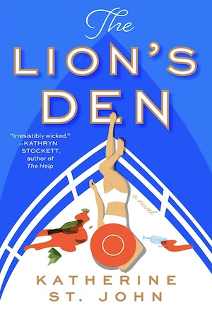 The Lion’s Den by Katherine St. John