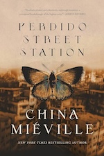 Perdido Street Station by China Mieville