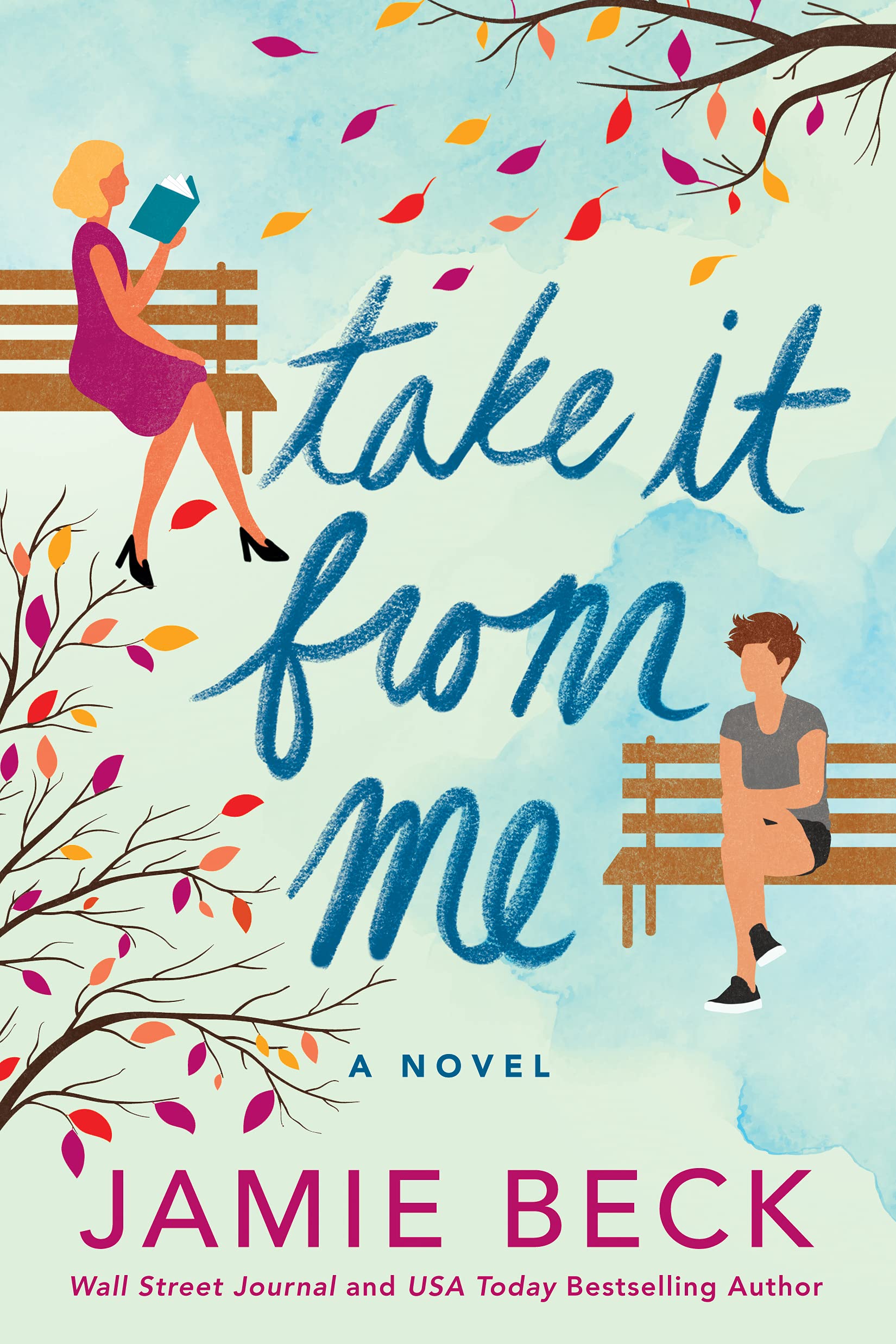 Take It From Me by Jamie Beck