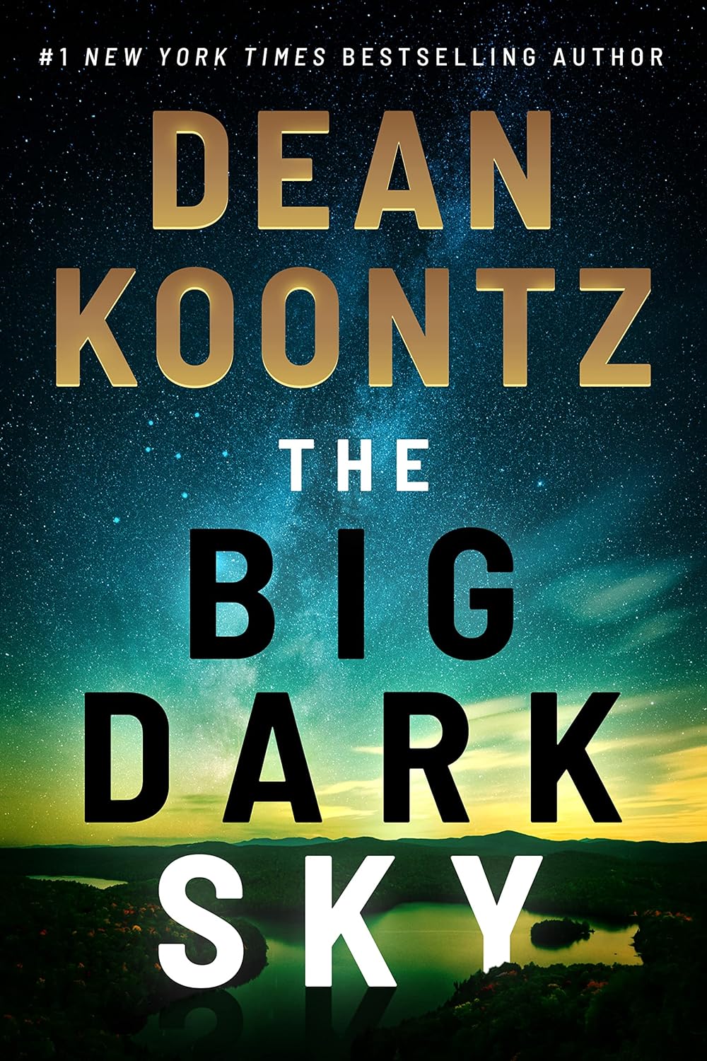 The Big Dark Sky by Dean Koontz The Big Dark Sky by Dean Koontz