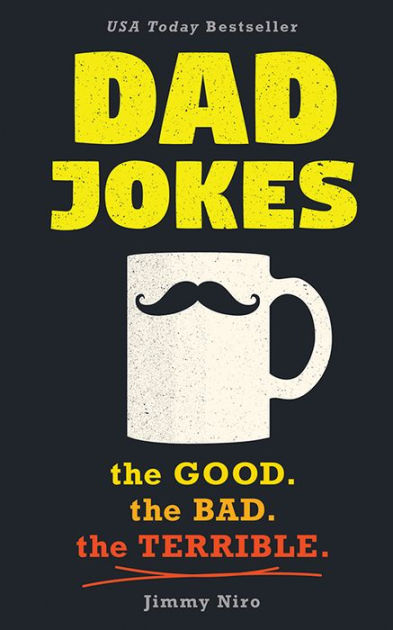 Dad Jokes by Jimmy Niro