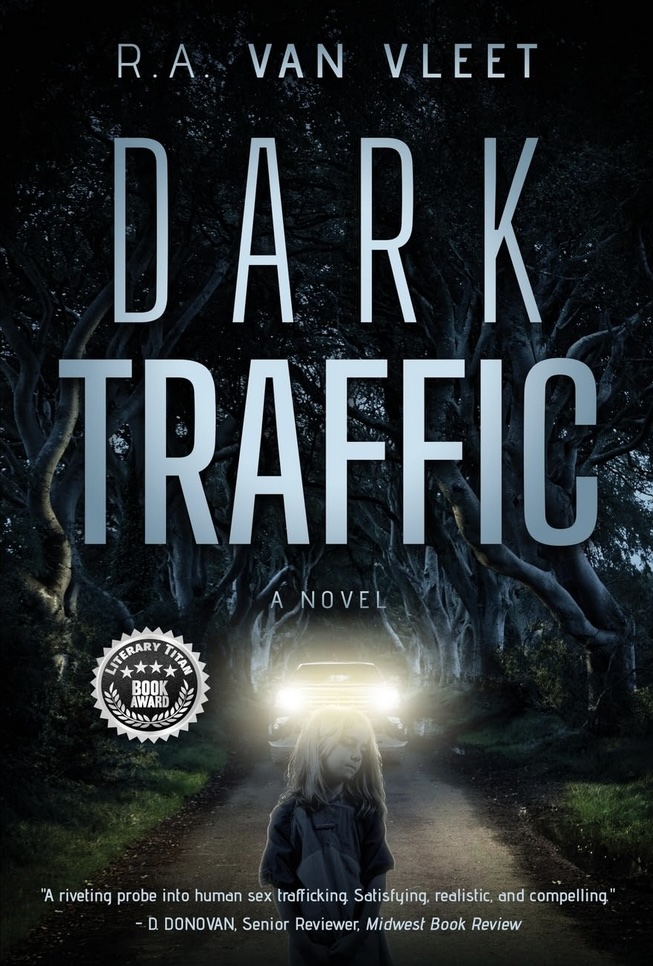 Dark Traffic by R.A. Van Vleet