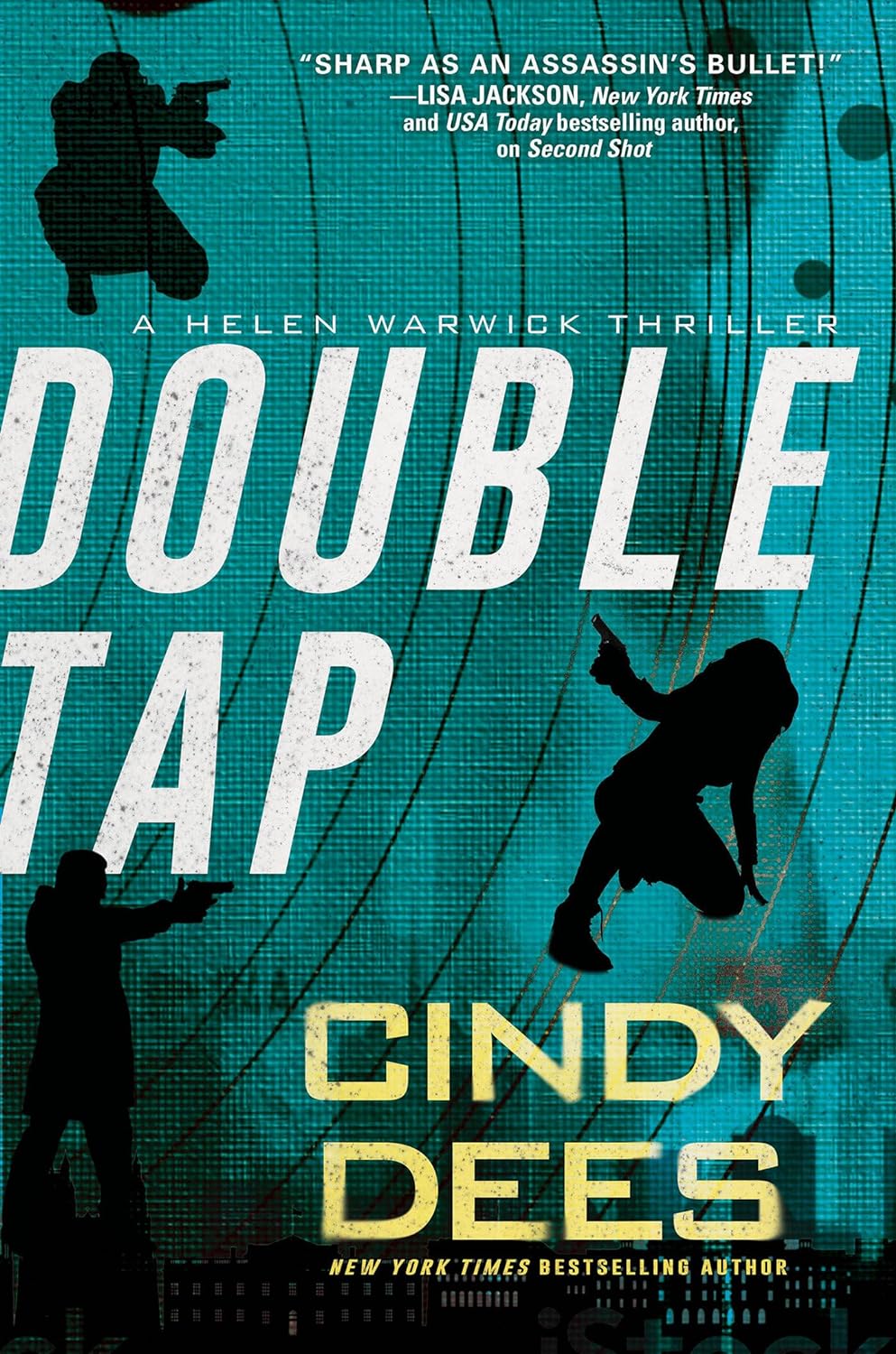 Double Tap by Cindy Dees Double Tap by Cindy Dees