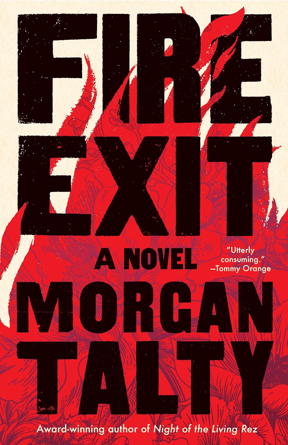 Fire Exit by Morgan Talty Fire Exit by Morgan Talty
