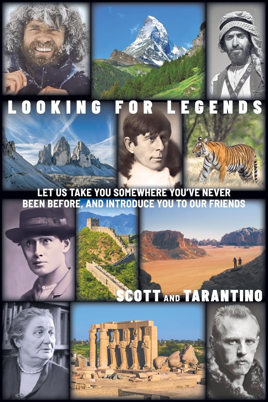 Looking for Legends by Scott and Tarantino