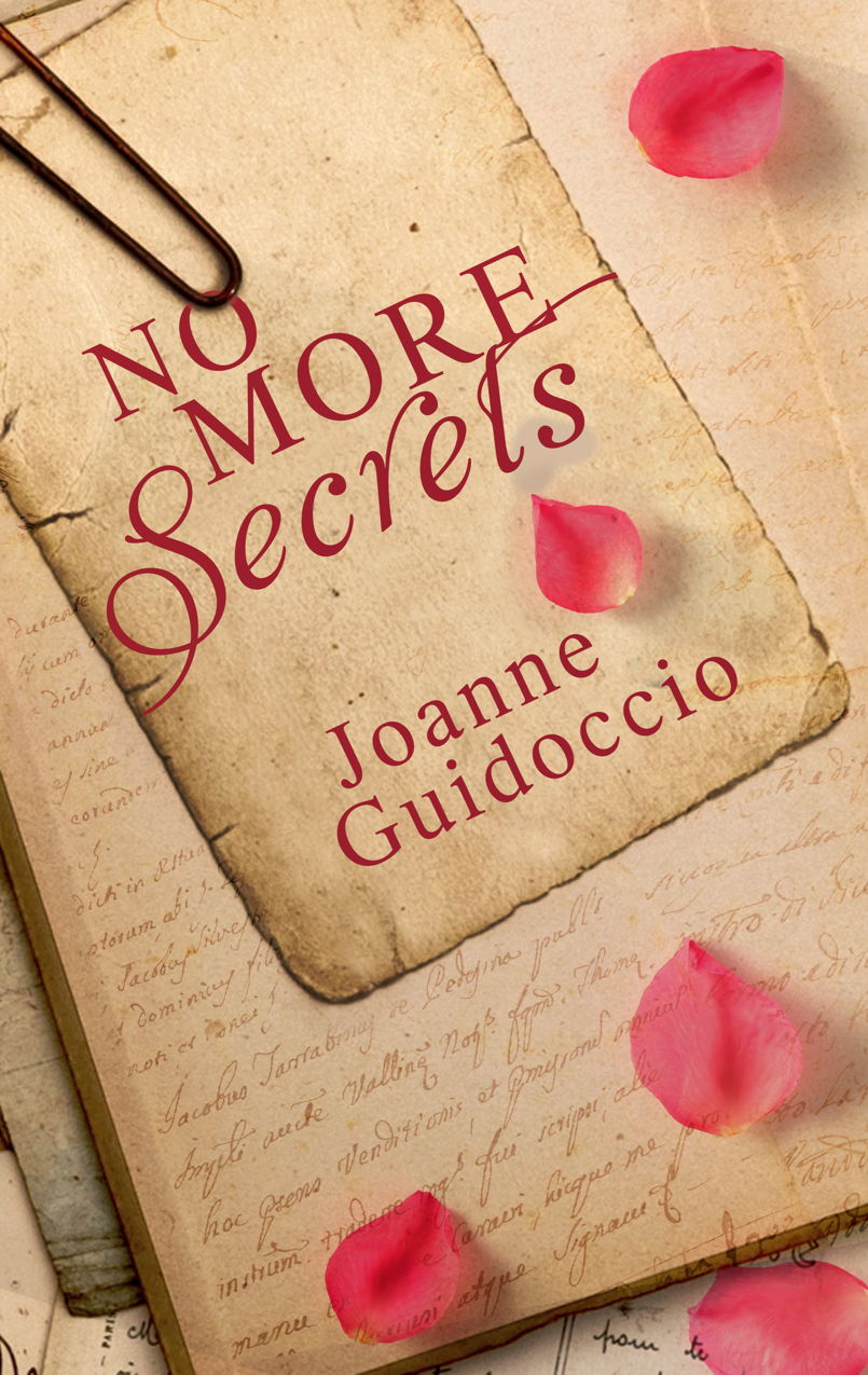No More Secrets by Joanne Guidoccio No More Secrets by Joanne Guidoccio