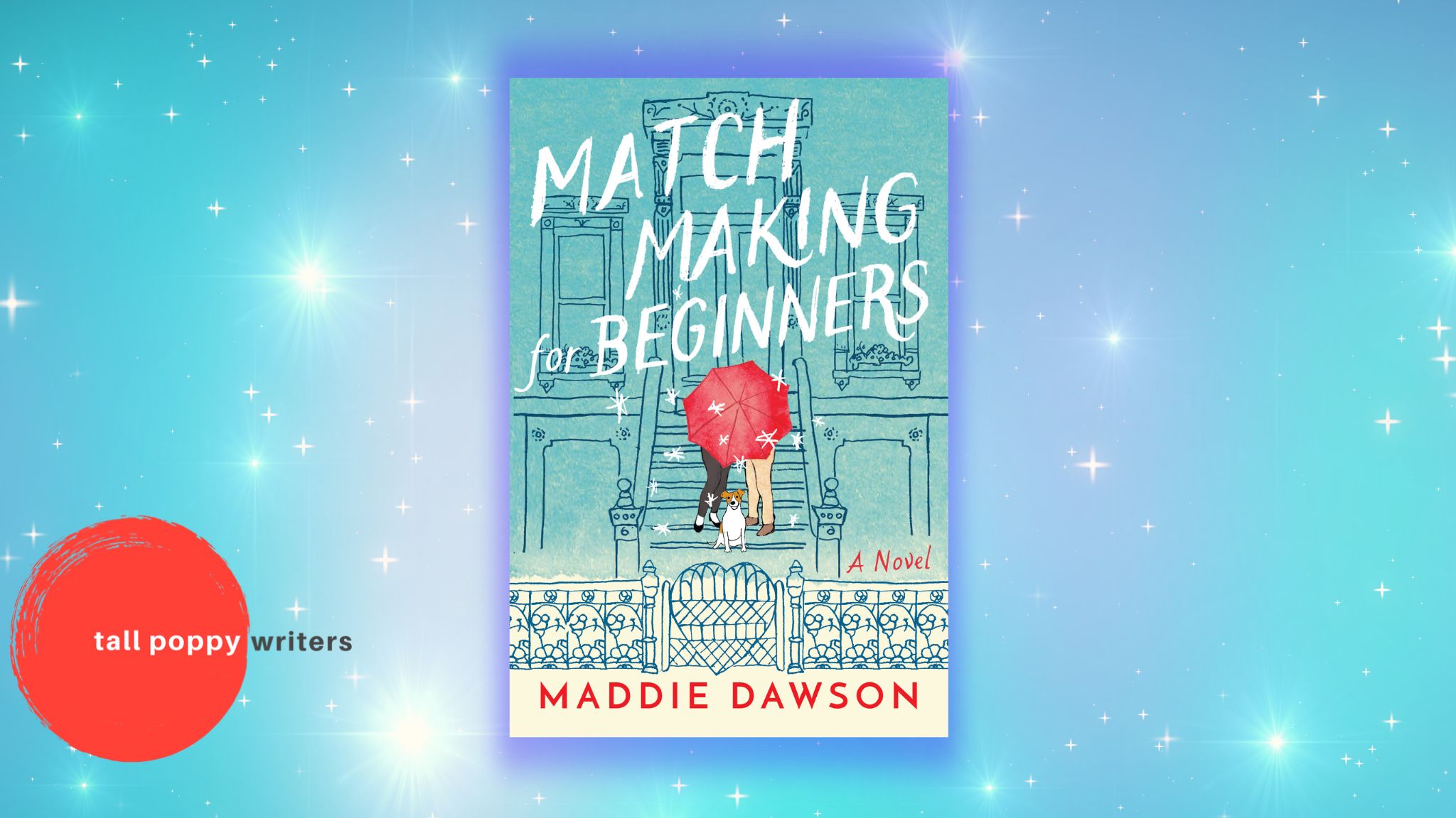 Match Making for Beginners by Maddie Dawson