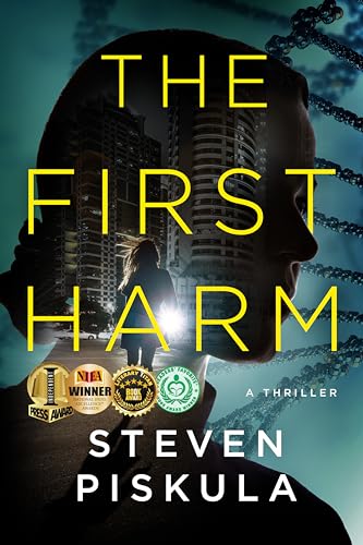 The First Harm by Steven Piskula