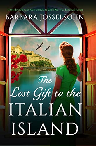 The Lost Gift to the Italian Island by Barbara Josselsohn The Lost Gift to the Italian Island by Barbara Josselsohn