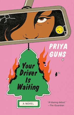Your Driver Is Waiting by Priya Guns Your Driver Is Waiting by Priya Guns