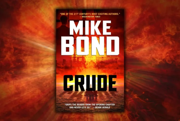 Feature art for BookTrib review of the thriller Crude by Mike Bond