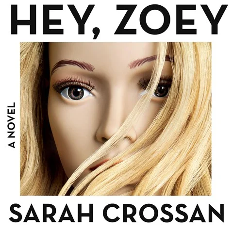 HEY, ZOEY by Sarah Crossan