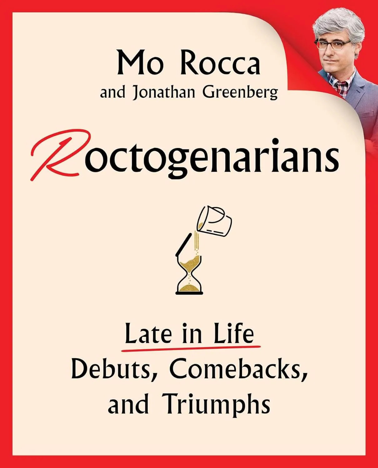 Roctogenarians by Mo Rocca and Jonathan Greenberg