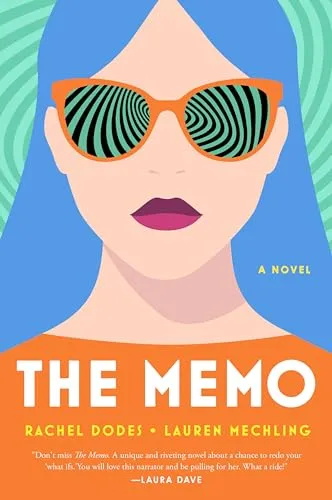 The Memo by Rachel Dodes and Lauren Mechling