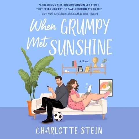 WHEN GRUMPY MET SUNSHINE by Charlotte Stein WHEN GRUMPY MET SUNSHINE by Charlotte Stein