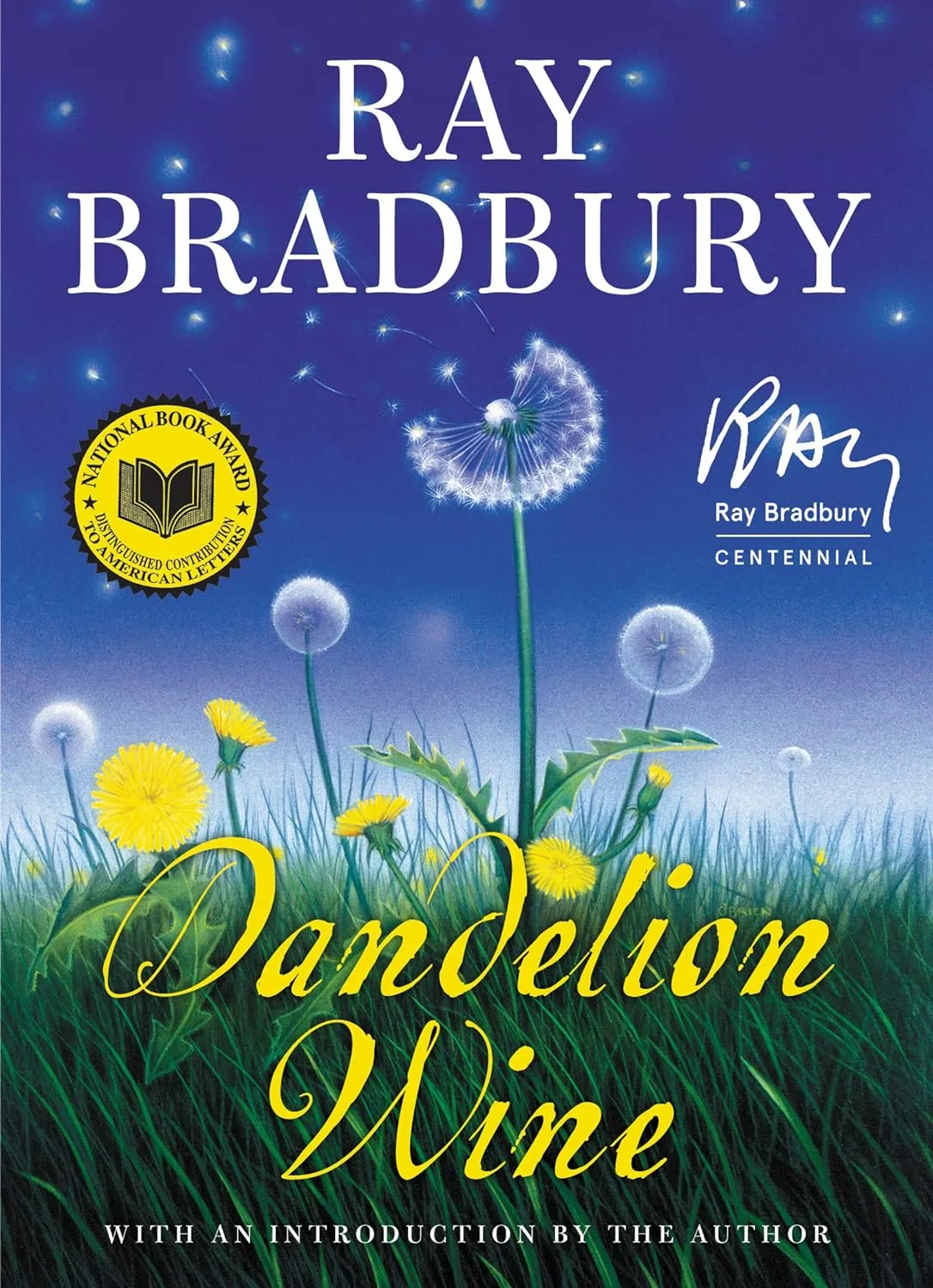 Dandelion Wine by Ray Bradbury