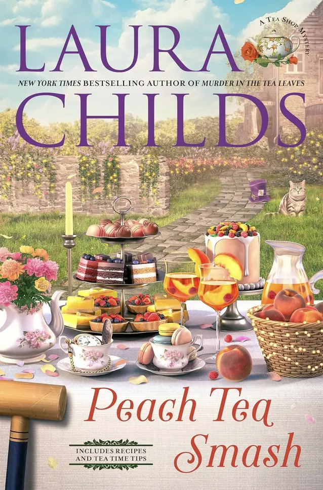 Peach Tea Smash by Laura Childs Peach Tea Smash by Laura Childs
