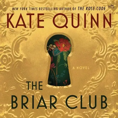 THE BRIAR CLUB by Kate Quinn