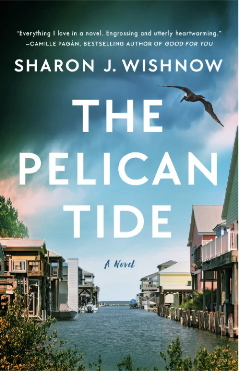 The Pelican Tide by Sharon J. Wishnow