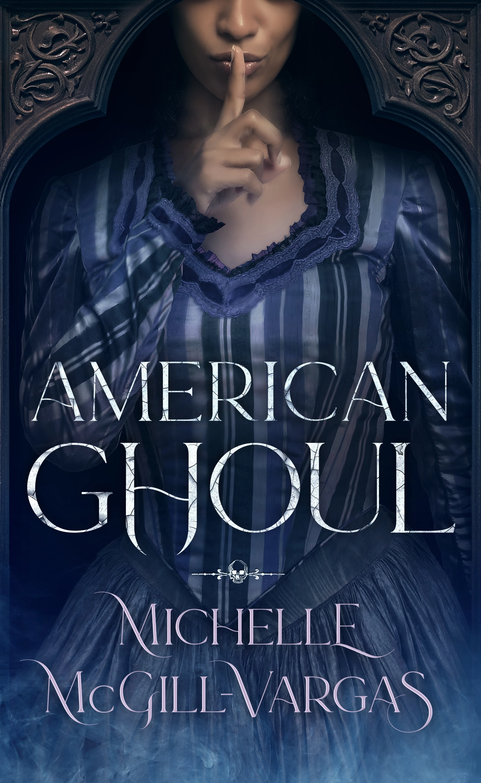 American Ghoul by Michelle McGill-Vargas