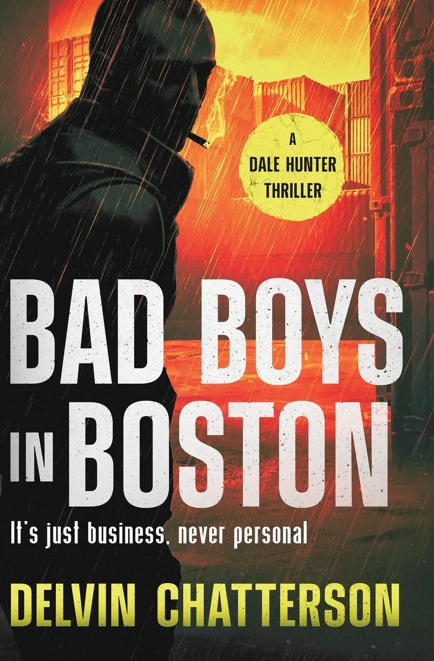 Bad Boys in Boston by Del Chatterson