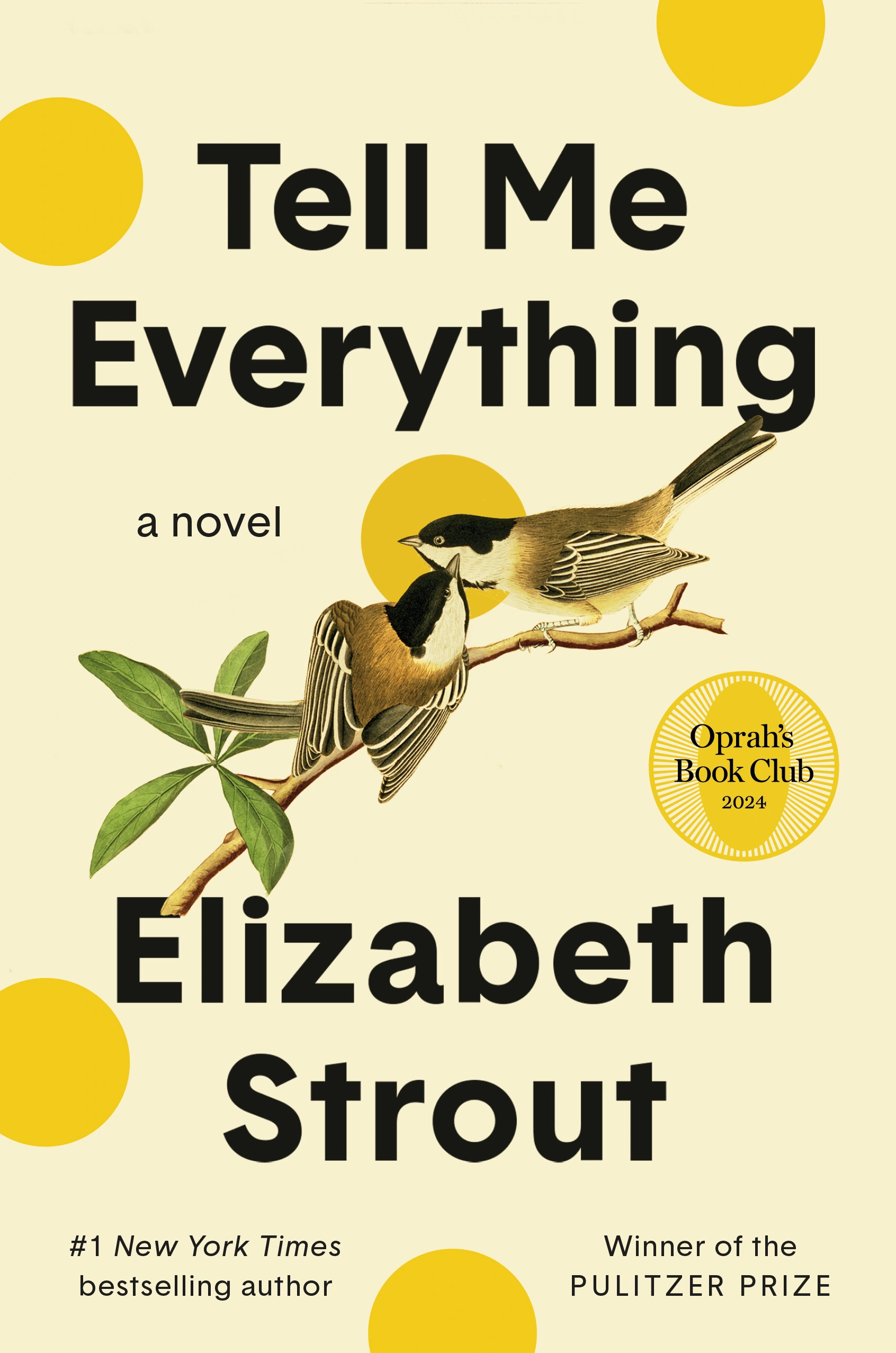 Tell Me Everything by Elizabeth Strout Tell Me Everything by Elizabeth Strout