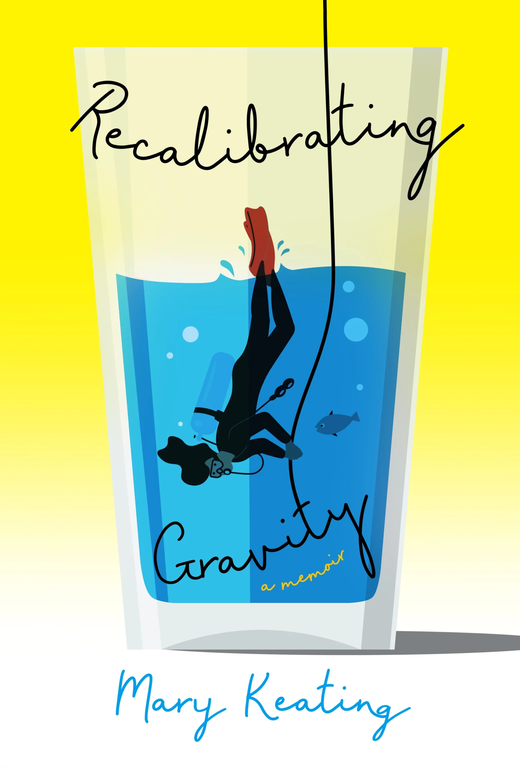 Recalibrating Gravity by Mary Keating