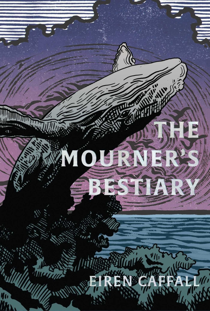 The Mourner's Bestiary  by Eiren Caffall