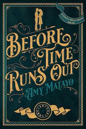 Before Time Runs Out by Amy Matayo