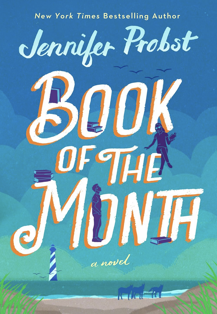 Book of the Month by Jennifer Probst