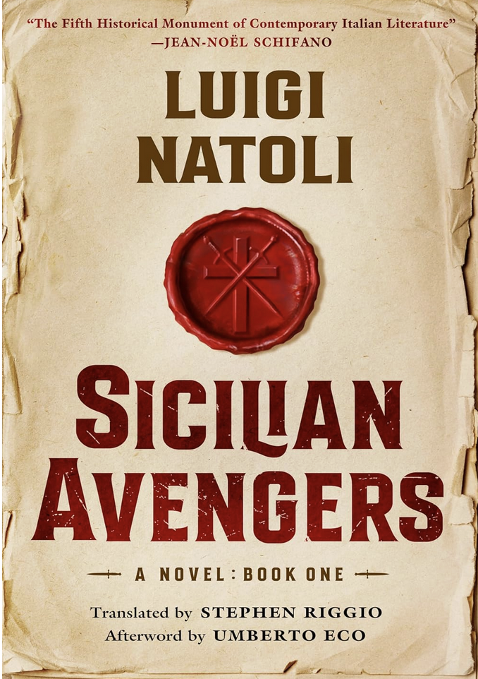 Sicilian Avengers (Books One and Two) by Luigi Natoli