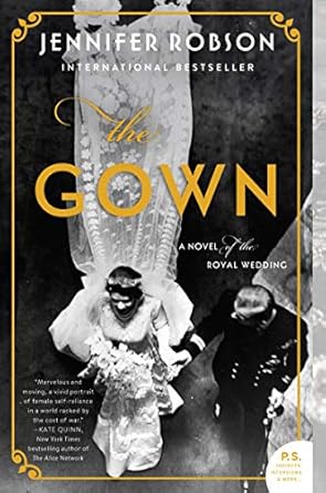 The Gown by Jennifer Robsen