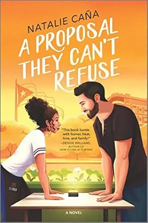 A Proposal They Can’t Refuse, A Dish Best Served Hot, and Sleeping with the Frenemy (Vega Family Love series) by Natalie Caña