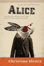 Alice by Christina Henry cover 2