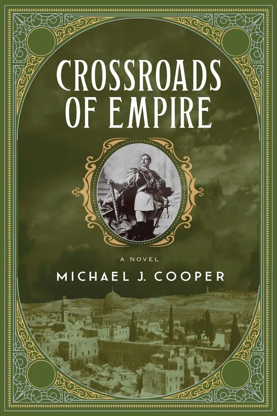 Crossroads of Empire by Michael J. Cooper