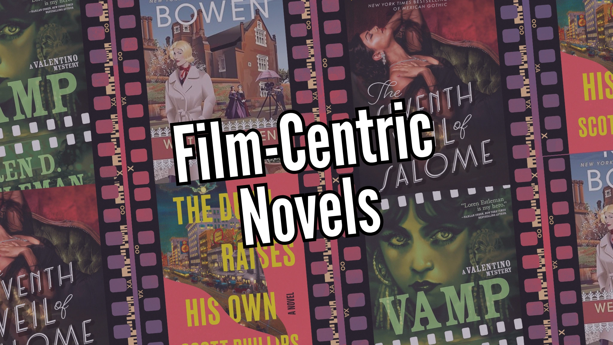 Drama on Set: 6 Dark, Film-Centric Novels