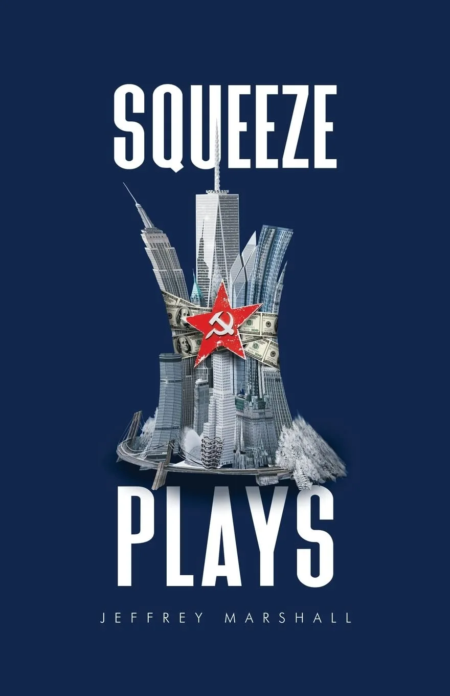 Squeeze Plays by Jeffrey Marshall 