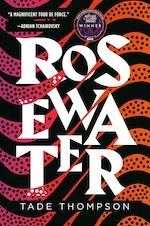 Tade Thompson Rosewater