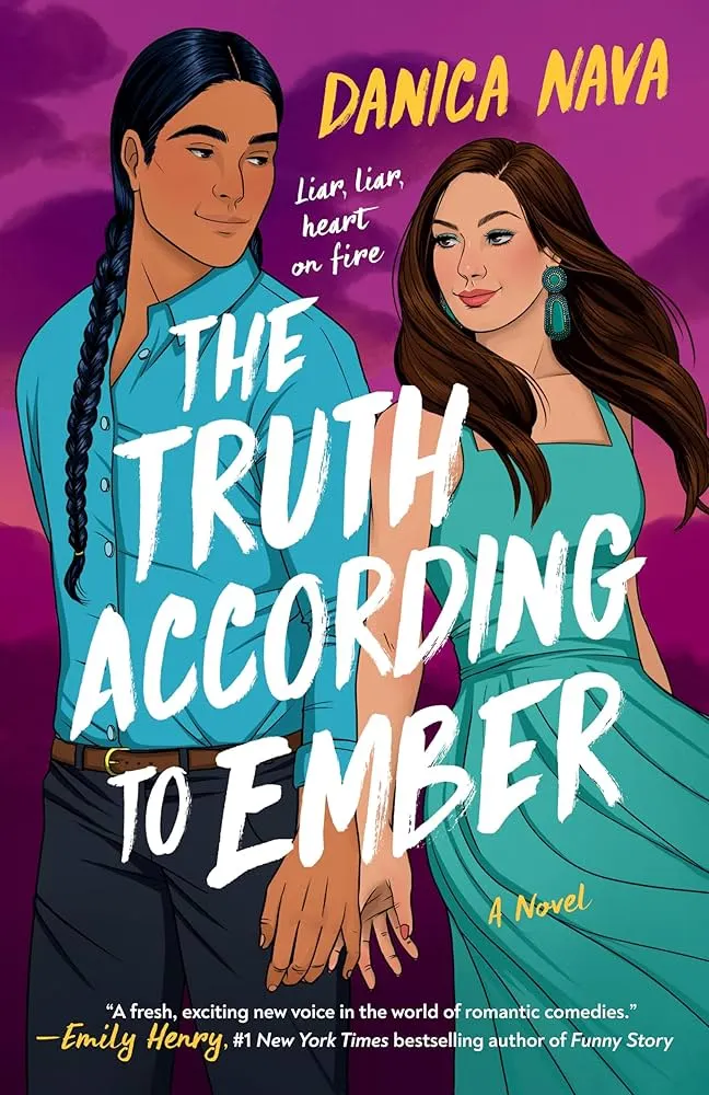 The Truth According To Ember by Danica Nava