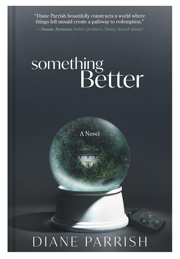 Something Better by Diane Parrish