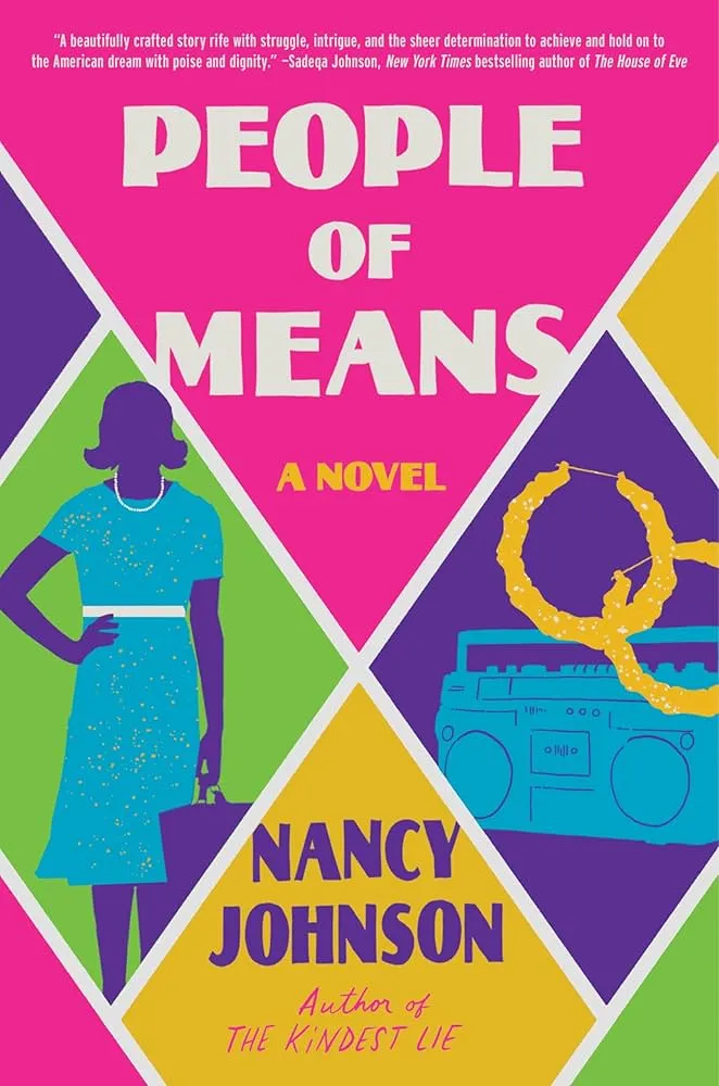 People of Means by Nancy Johnson