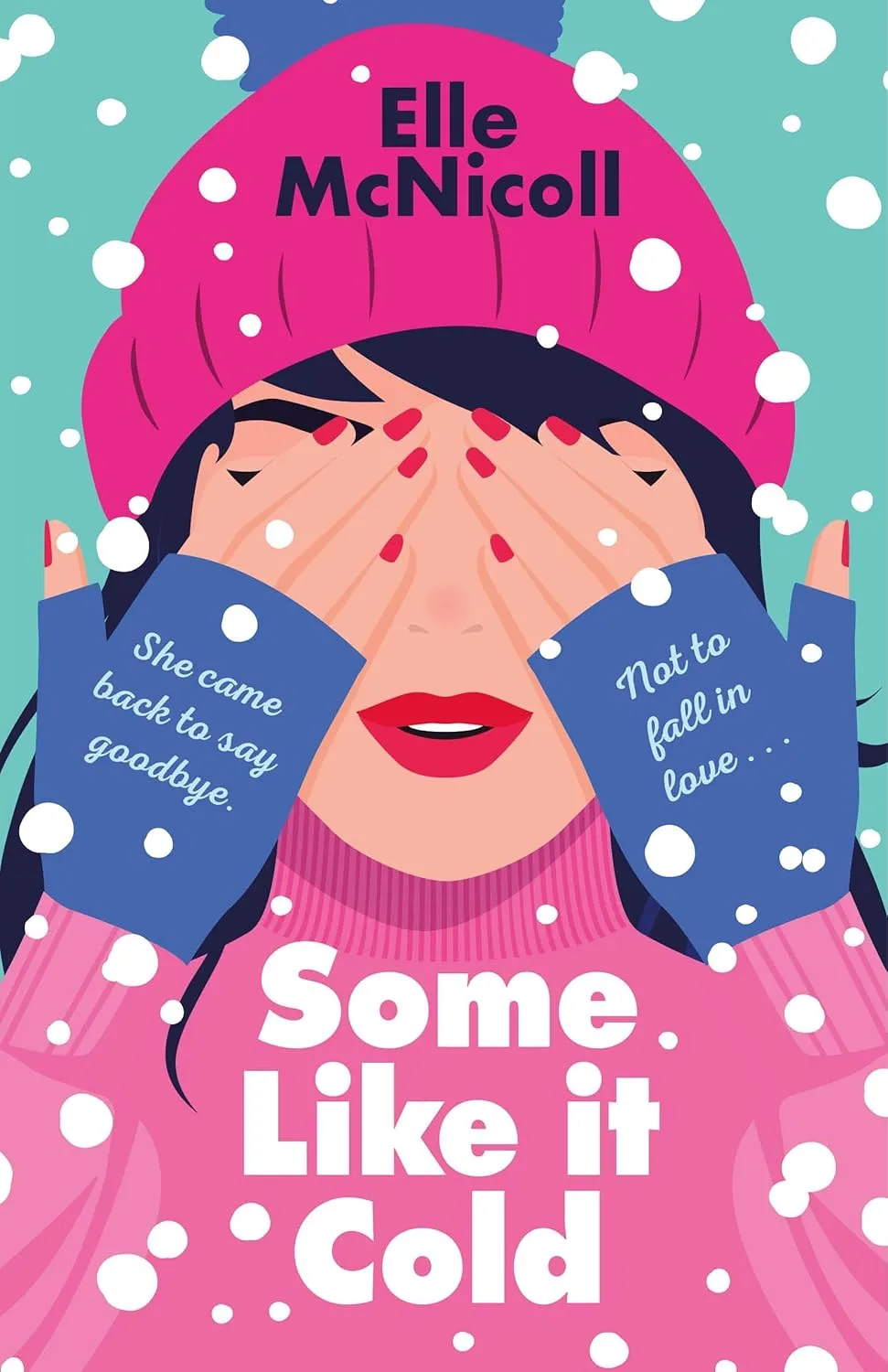 Some Like it Cold by Elle McNicoll