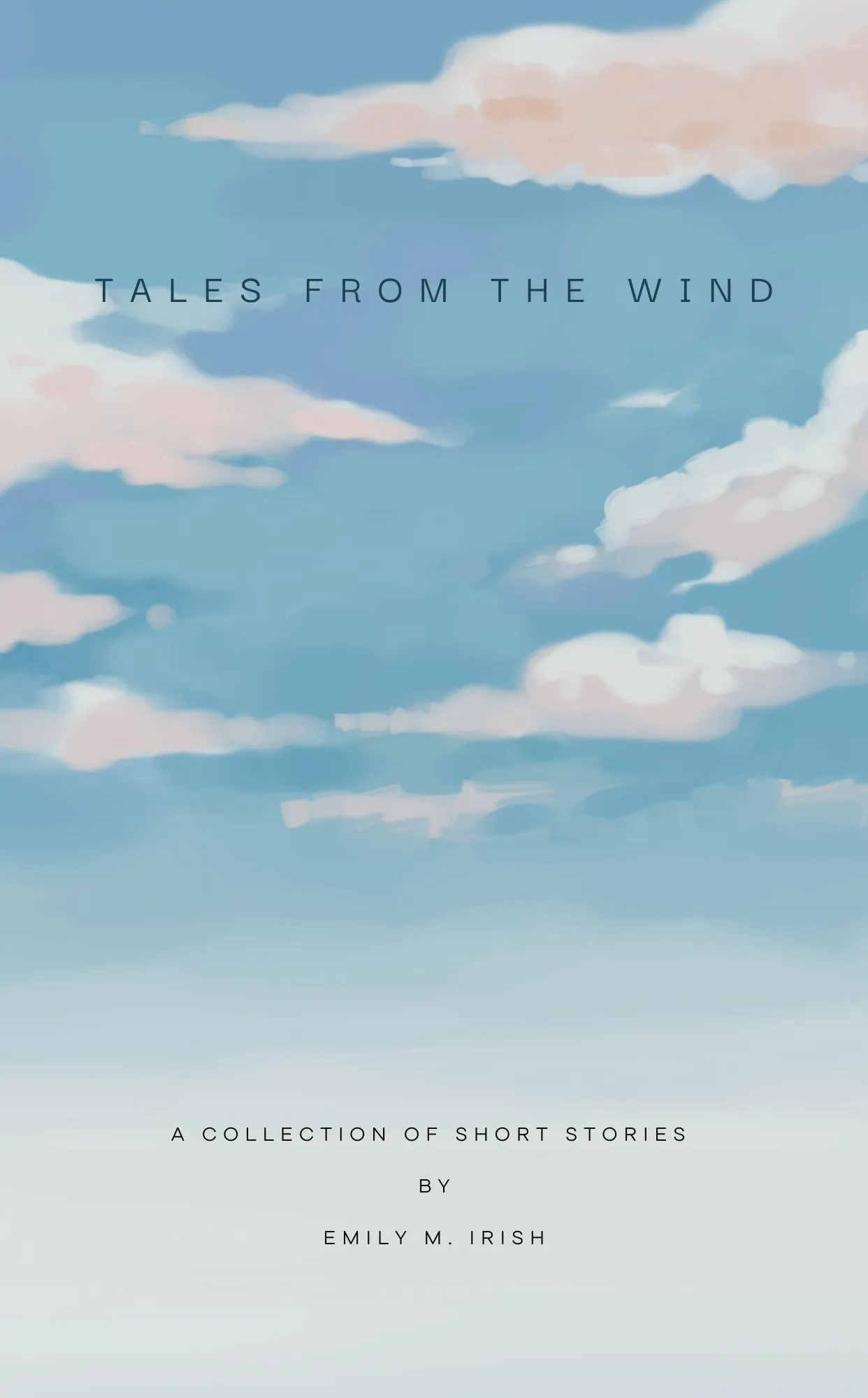 Tales From the Wind by Emily Irish