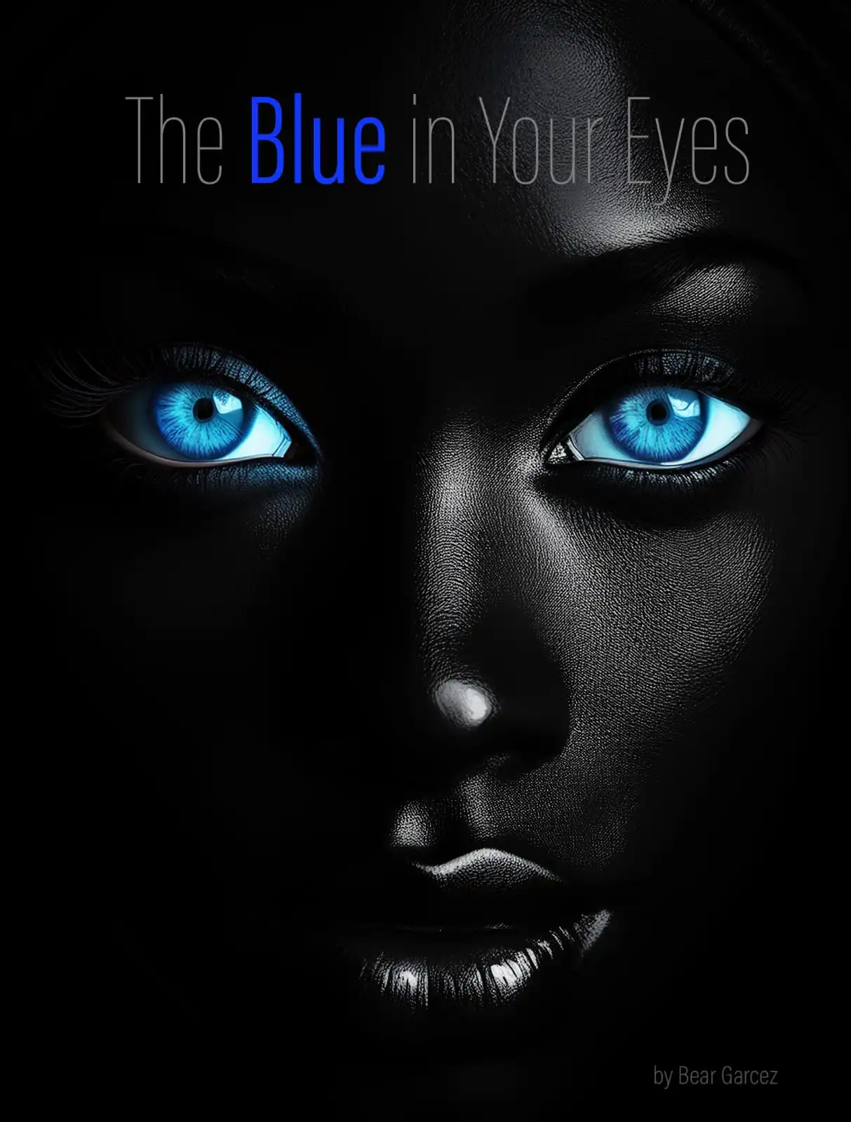 The Blue in Your Eyes by Humberto Garcez