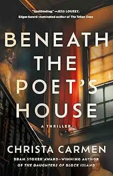 Beneath The Poet's House by Christa Carmen